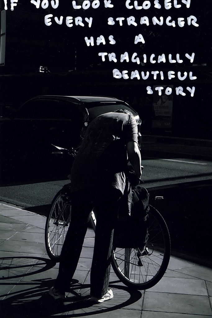 If you look closely, every stranger has a tragically beautiful story.